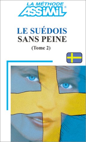 Le Suédois sans peine, tome 2 Le Suédois sans peine, tome 2