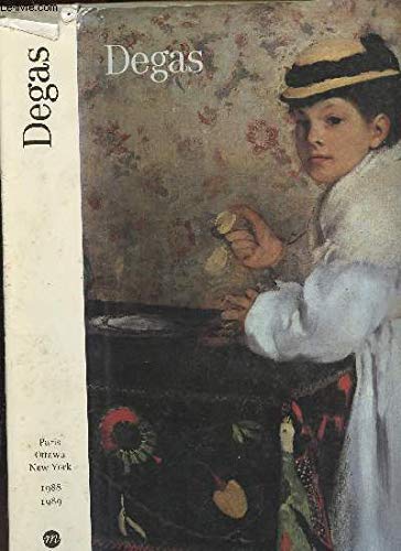 Télécharger Degas : Galeries nationales du Grand Palais, Paris, 9 février-16 mai 1988, Musée des beaux-arts du Francais PDF