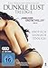 Dunkle Lust Trilogie - Erotisch, sinnlich, tödlich [3 DVDs]