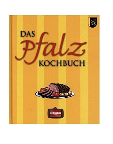 Download Das Pfalz Kochbuch Download Das Pfalz Kochbuch