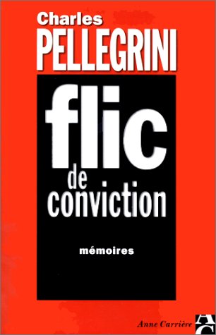 couverture de : Flic de conviction
