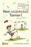 Image de Mein stärkstes Turnier! Also fast ... (Lesenlernen mit Spaß + Anton 3): Antons Fußball-Tagebuch -