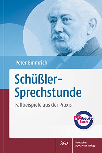 Download Schüßler-Sprechstunde: Fallbeispiele aus der Praxis Download Schüßler-Sprechstunde: Fallbeispiele aus der Praxis