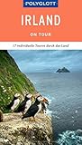  POLYGLOTT on tour Reiseführer Irland: Individuelle Touren durch das Land