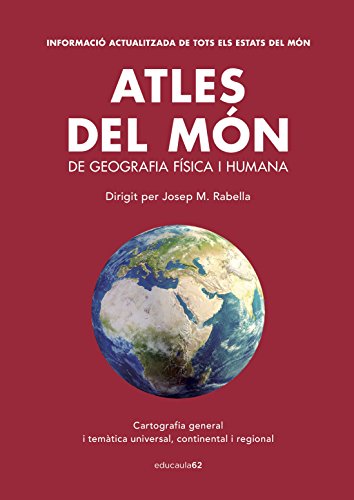 Atles del món: dirigit per josep m rabella (educació 62)