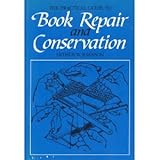 Image de Practical Guide to Book Repair and Conservation