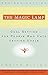 The Magic Lamp: Goal Setting for People Who Hate Setting Goals (English Edition) by