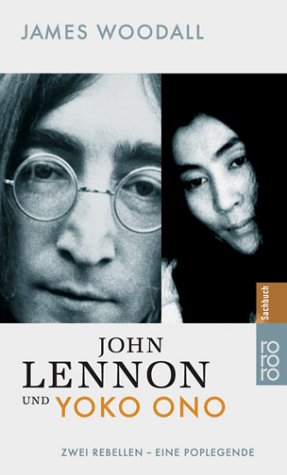 Download John Lennon und Yoko Ono: Zwei Rebellen - eine Poplegende Download John Lennon und Yoko Ono: Zwei Rebellen - eine Poplegende