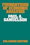 Foundations of Economic Analysis (Harvard Economic Studies) by 