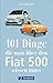 Produktbild 101 Dinge, die man über den Fiat 500 wissen muss. Wichtige, interessante und amüsante Fakten rund um den Cinquecento. Ein Handbuch zu Geschichte, ... Kuriositäten des legendäres Autos aus Turin.