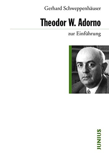 Download Theodor W. Adorno zur Einführung Download Theodor W. Adorno zur Einführung