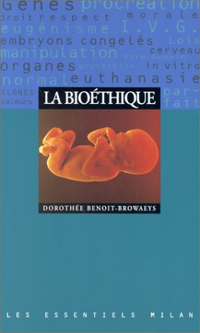 couverture de : La Bio&eacute;thique