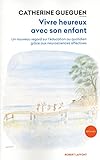 Vivre heureux avec son enfant (02)