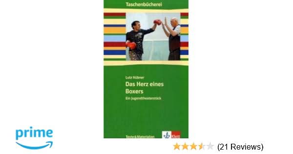 Das Herz Eines Boxers Klasse 78 Taschenbücherei Texte - 