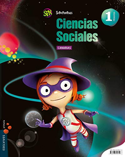 Ciencias Sociales 1º Primaria (Canarias) (Superpixépolis)