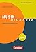 Fachdidaktik: Musik-Didaktik (7. Auflage): Praxishandbuch für die Sekundarstufe I und II. Buch by 