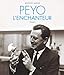 Peyo l'enchanteur - tome 0 - Peyo l'enchanteur by 