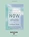 Practicing the Power of Now: Essential Teachings, Meditations, And Exercises From the Power of Now (Easyread Large, Band 16) by Eckhart Tolle