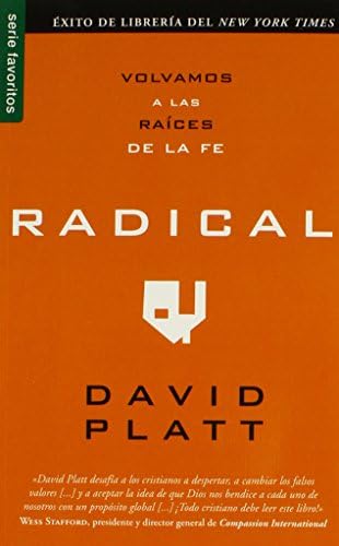 Radical: Volvamos A las Raices de la Fe (Serie Favoritos)