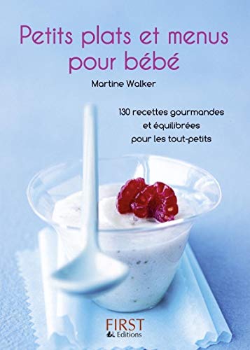 Download Petits plats et menus pour bébé Download Petits plats et menus pour bébé