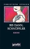 Cover zum Buch Bis dann, Schnüffler