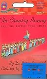Country Bunny and the Little Gold Shoes Book & Cassette: [as Told to Jennifer] by 