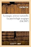 Image de La magie, science naturelle. La psychologie magique