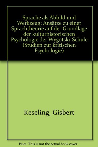 Sprache als Abbild und Werkzeug