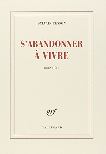 couverture de : S'abandonner &agrave; vivre
