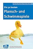 Die 50 besten Plansch- und Schwimmspiele - eBook (Don Bosco MiniSpielothek) by Monika Bezdek, Petra Bezdek