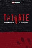 Image de Tatorte: Dresdner Kriminalfälle aus fünf Jahrzehnten