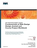 Image de Cisco Networking Academy Program: Fundamentals of Web Design, Design Journal and Course Project Workbook