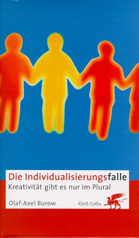 Download Die Individualisierungsfalle Download Die Individualisierungsfalle