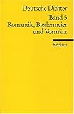 Image de Deutsche Dichter: Leben und Werk deutschsprachiger Autoren, Bd. 5: Romantik, Biedermeier u