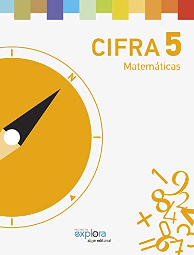 Proyecto Explora, Cifra, matemáticas, 5 Educación Primaria