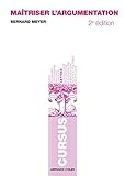 Maîtriser l'argumentation