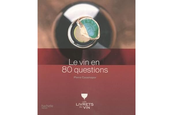Le vin en 80 questions