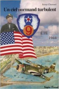 couverture de : Un ciel normand turbulent, &eacute;t&eacute; 1944
