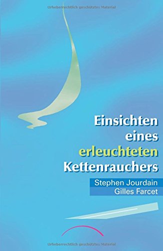 Download Einsichten eines erleuchteten Kettenrauchers