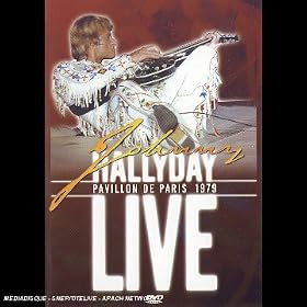 Johnny Hallyday-Live Pavillon de Paris 1979