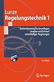 Image de Regelungstechnik 1: Systemtheoretische Grundlagen, Analyse und Entwurf einschleifiger Rege