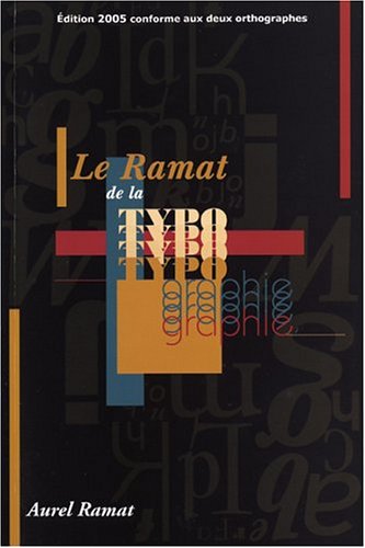 Télécharger Le Ramat de la typographie Livre PDF Gratuit