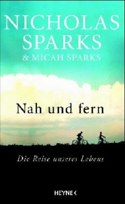 Download Nah und fern. Die Reise unseres Lebens Download Nah und fern. Die Reise unseres Lebens