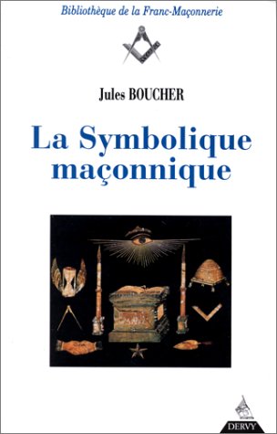 couverture de : symbolique ma&ccedil;onnique (La)