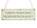 Produktbild INTERLUXE Holzschild EIN MANN MUSS TUN, WAS ER TUN MUSS Geschenk Lustig Spruch Shabby Dekoration