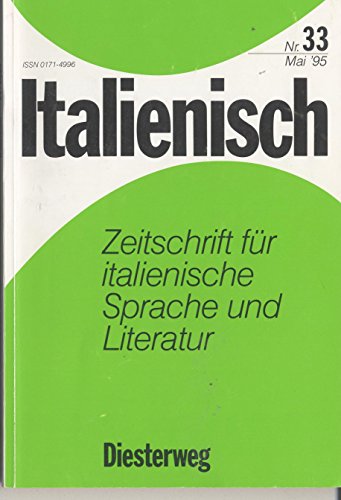 Italienisch. Zeitschrift für italienische Sprache und Literatur. Nr. 33, Mai '95.
