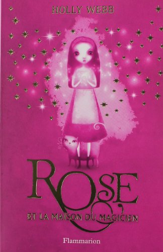 couverture de : Rose et la maison du magicien