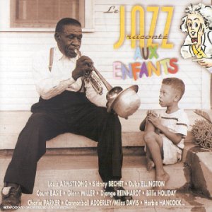 Le Jazz raconté aux enfants [Import anglais]