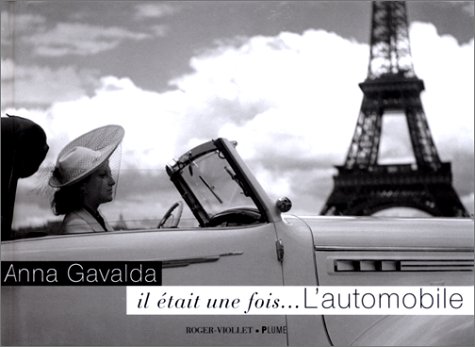 couverture de : Il &eacute;tait une fois...l'automobile
