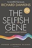 The Selfish Gene: 40th Anniversary edition The Selfish Gene: 40th Anniversary edition